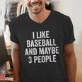 I Like Baseball And Maybe 3 People Baseball Player Men's V-Neck T-Shirt I Like Baseball And Maybe 3 People Baseball Player Men's V-Neck T-Shirt