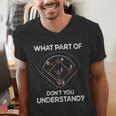 What Part Of Dont You Understand 6432 Baseball Men's V-Neck T-Shirt