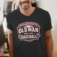 Never Underestimate An Old Man Who Plays Baseball Men's V-Neck T-Shirt Never Underestimate An Old Man Who Plays Baseball Men's V-Neck T-Shirt