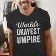 Worlds Okayest Umpire Sarcastic Baseball Game Official Men's V-Neck T-Shirt Worlds Okayest Umpire Sarcastic Baseball Game Official Men's V-Neck T-Shirt