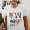6 7 If You Know You Know Baseball Ice Cream Dip Men's V-Neck T-Shirt