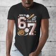 6 Year Old Birthday 67 Trend Baseball Now I’m 6 Next Year 7 Men's V-Neck T-Shirt