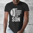 Cute Favorite Baseball Player Is My Son Women Men Men's V-Neck T-Shirt Cute Favorite Baseball Player Is My Son Women Men Men's V-Neck T-Shirt