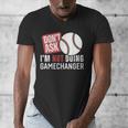 Don't Ask I'm Not Doing Gamechanger Sarcastic Baseball Quote Men's V-Neck T-Shirt Don't Ask I'm Not Doing Gamechanger Sarcastic Baseball Quote Men's V-Neck T-Shirt
