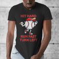 Hit Hard Run Fast Turn Left Baseball Player Men's V-Neck T-Shirt Hit Hard Run Fast Turn Left Baseball Player Men's V-Neck T-Shirt