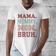 Mama Mommy Mom Bruh Baseball Mom Life Men's V-Neck T-Shirt Mama Mommy Mom Bruh Baseball Mom Life Men's V-Neck T-Shirt