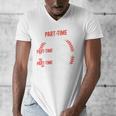 Part Time Warm Up Partner Pitching Baseball Full Time Dad Men's V-Neck T-Shirt Part Time Warm Up Partner Pitching Baseball Full Time Dad Men's V-Neck T-Shirt