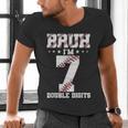 7th Birthday Baseball Bruh I'm 7 Double Digits 7 Years Old Men's V-Neck T-Shirt 7th Birthday Baseball Bruh I'm 7 Double Digits 7 Years Old Men's V-Neck T-Shirt