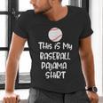 This Is My Baseball Pajama Shirt For Players Teens Boys Girl Men's V-Neck T-Shirt This Is My Baseball Pajama Shirt For Players Teens Boys Girl Men's V-Neck T-Shirt