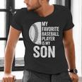 Cute Favorite Baseball Player Is My Son Women Men Men's V-Neck T-Shirt Cute Favorite Baseball Player Is My Son Women Men Men's V-Neck T-Shirt