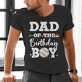 Dad Of The Birthday Boy Baseball Bday Family Men's V-Neck T-Shirt