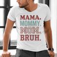 Mama Mommy Mom Bruh Baseball Mom Life Men's V-Neck T-Shirt Mama Mommy Mom Bruh Baseball Mom Life Men's V-Neck T-Shirt