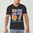 6 7 Mason Baseball Drip Number 67 Player Or 67th Birthday Men's V-Neck T-Shirt 6 7 Mason Baseball Drip Number 67 Player Or 67th Birthday Men's V-Neck T-Shirt