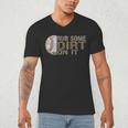 Rub Some Dirt On It Baseball Men's V-Neck T-Shirt