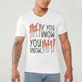 6 7 If You Know You Know Baseball Ice Cream Dip Men's V-Neck T-Shirt