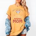 Ain’t No Drama Just a Loud & Proud Baseball Mom Women's Comfort Colors T-Shirt Mustard