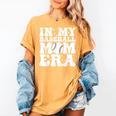 In My Baseball Mom Era Baseball Mama Mother's Day Women's Comfort Colors T-Shirt Mustard In My Baseball Mom Era Baseball Mama Mother's Day Women's Comfort Colors T-Shirt Mustard