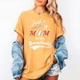 Baseball Mom Sayings Just A Mom That Loves Baseball Women's Comfort Colors T-Shirt Mustard Baseball Mom Sayings Just A Mom That Loves Baseball Women's Comfort Colors T-Shirt Mustard