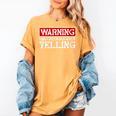 Baseball Mom Warning Uncontrollable Yelling Funny Sign Women's Comfort Colors T-Shirt Mustard