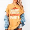 Baseball Moms Against White Baseball Pants Women's Comfort Colors T-Shirt Mustard Baseball Moms Against White Baseball Pants Women's Comfort Colors T-Shirt Mustard