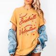 Baseball Is My Valentine Coach Player Lovers Cool Sport Love Women's Comfort Colors T-Shirt Mustard Baseball Is My Valentine Coach Player Lovers Cool Sport Love Women's Comfort Colors T-Shirt Mustard