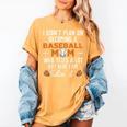 I Didn't Plan On Becoming a Baseball Mom Women's Comfort Colors T-Shirt Mustard I Didn't Plan On Becoming a Baseball Mom Women's Comfort Colors T-Shirt Mustard