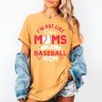 I'm Not Like Other Moms Im A Baseball Mom Mother's Day Women's Comfort Colors T-Shirt Mustard I'm Not Like Other Moms Im A Baseball Mom Mother's Day Women's Comfort Colors T-Shirt Mustard