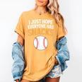 I Just Hope Everyone Has Snacks Baseball Game Day Fan Women's Comfort Colors T-Shirt Mustard I Just Hope Everyone Has Snacks Baseball Game Day Fan Women's Comfort Colors T-Shirt Mustard