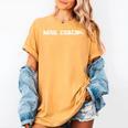Mrs Coach Football Basketball Baseball Coach Wife Women's Comfort Colors T-Shirt Mustard Mrs Coach Football Basketball Baseball Coach Wife Women's Comfort Colors T-Shirt Mustard
