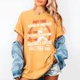 Part Time Warm Up Partner Pitching Baseball Full Time Dad Women's Comfort Colors T-Shirt Mustard Part Time Warm Up Partner Pitching Baseball Full Time Dad Women's Comfort Colors T-Shirt Mustard
