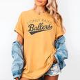 I Only Raise Ballers Baseball Mom & Parent Sports Women's Comfort Colors T-Shirt Mustard