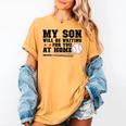 My Son Will Be Waiting For You At Home Baseball Mom Women's Comfort Colors T-Shirt Mustard