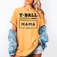 T-Ball Baseball Mom Teeball Mom Mother's Day 2024 Women's Comfort Colors T-Shirt Mustard T-Ball Baseball Mom Teeball Mom Mother's Day 2024 Women's Comfort Colors T-Shirt Mustard