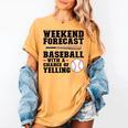 Weekend Forecast Baseball Baseball Mom Women's Comfort Colors T-Shirt Mustard Weekend Forecast Baseball Baseball Mom Women's Comfort Colors T-Shirt Mustard