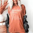 Baseball Mom Definition Sarcastic Sports Women's Comfort Colors T-Shirt Yam
