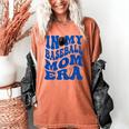 In My Baseball Mom Ear Blue Women's Comfort Colors T-Shirt Yam In My Baseball Mom Ear Blue Women's Comfort Colors T-Shirt Yam