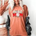 Baseball Mom Mother's Day For Mom Game Day Outfit Women's Comfort Colors T-Shirt Yam