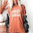 Baseball Seams Chicks Dig The Catcher Women's Comfort Colors T-Shirt Yam Baseball Seams Chicks Dig The Catcher Women's Comfort Colors T-Shirt Yam