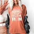 Cute My Favorite Baseball Player Calls Me Mom Baseball Moms Women's Comfort Colors T-Shirt Yam