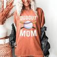 Dugout Mom Baseball Mommy Baseball Mother's Day Women's Comfort Colors T-Shirt Yam Dugout Mom Baseball Mommy Baseball Mother's Day Women's Comfort Colors T-Shirt Yam