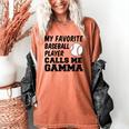 My Favorite Baseball Player Calls Me Gamma Women's Comfort Colors T-Shirt Yam My Favorite Baseball Player Calls Me Gamma Women's Comfort Colors T-Shirt Yam