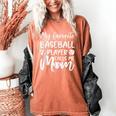 My Favorite Baseball Player Calls Me Mom For Baseball Mom Women's Comfort Colors T-Shirt Yam My Favorite Baseball Player Calls Me Mom For Baseball Mom Women's Comfort Colors T-Shirt Yam