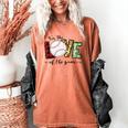 For The Love Of The Game Day Baseball Mom Cheering Lovers Women's Comfort Colors T-Shirt Yam For The Love Of The Game Day Baseball Mom Cheering Lovers Women's Comfort Colors T-Shirt Yam