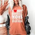 I Love Heart Hot Baseball Moms And Cold Beer Raglan Baseball Tee Women's Comfort Colors T-Shirt Yam I Love Heart Hot Baseball Moms And Cold Beer Raglan Baseball Tee Women's Comfort Colors T-Shirt Yam