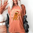 Oh Snap Gingerbreadman Christmas Baseball Women's Comfort Colors T-Shirt Yam