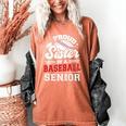 Proud Sister Of A Baseball Senior Class Of 2026 Graduation Women's Comfort Colors T-Shirt Yam Proud Sister Of A Baseball Senior Class Of 2026 Graduation Women's Comfort Colors T-Shirt Yam