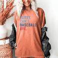 Sorry Can't Baseball Bye Baseball Mom Men Women Kids Premium Women's Comfort Colors T-Shirt Yam Sorry Can't Baseball Bye Baseball Mom Men Women Kids Premium Women's Comfort Colors T-Shirt Yam