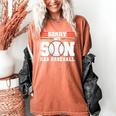 Sorry My Son Has Baseball Baseball Mom Women's Comfort Colors T-Shirt Yam Sorry My Son Has Baseball Baseball Mom Women's Comfort Colors T-Shirt Yam