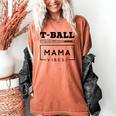 T-Ball Baseball Mom Teeball Mom Mother's Day 2024 Women's Comfort Colors T-Shirt Yam T-Ball Baseball Mom Teeball Mom Mother's Day 2024 Women's Comfort Colors T-Shirt Yam