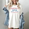 Baseball Is My Favorite Season Shirt Baseball Season Vibes Women's Comfort Colors T-Shirt Ivory